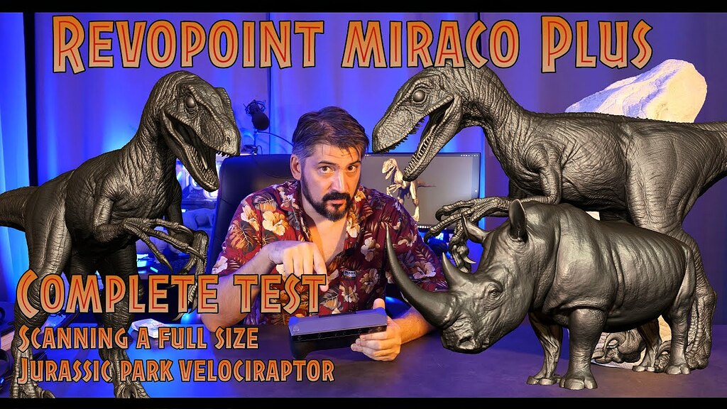 Full Tests Miraco Plus Scanning a full size Velociraptor from