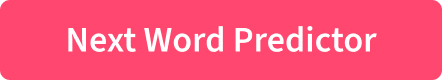 Next Word Predictor