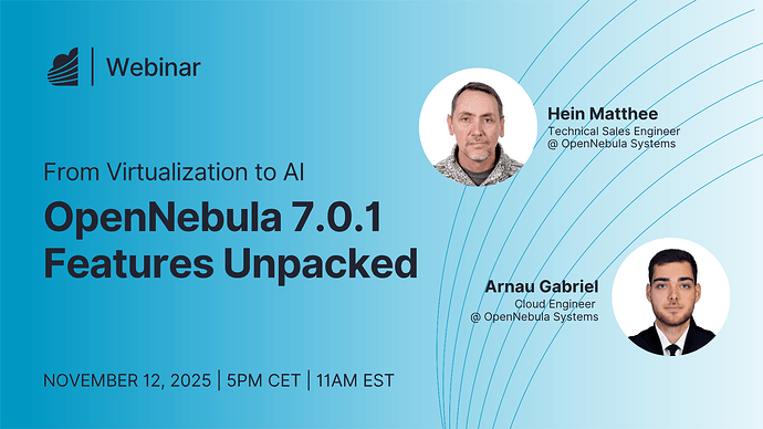 From Virtualization to AI OpenNebula 7.0.1 Features Unpacked