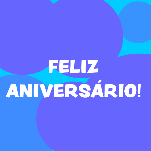 Feliz aniversário!