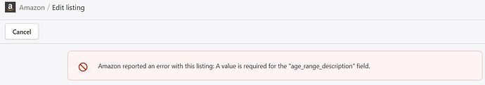 Amazon error screenshot age range field.JPG